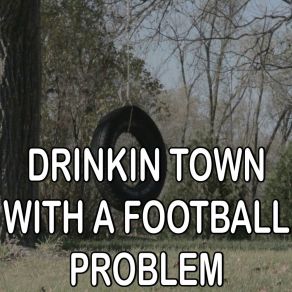 Download track Drinkin' Town With A Football Problem - Tribute To Billy Currington (Instrumental Version) Billboard Masters