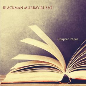 Download track Better Left Unsaid Blackman Murray Russo