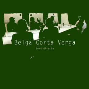 Download track Te Comprendo Belga Corta Verga