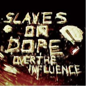 Download track The Jokes On You Slaves On Dope