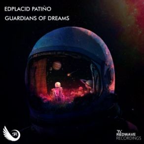 Download track Guardian Of Dreams (Extended Mix) Edplacid Patiño