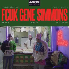 Download track Fcuk Gene Simmons Foreign Beggars