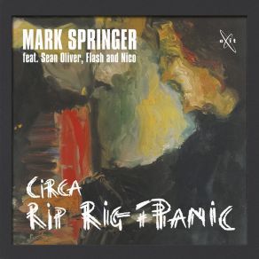 Download track Threevolution Rip Rig & Panic, Mark Springer