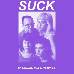 Download track Suck (U. S. Girls Remix) The PriestsU. S. Girls