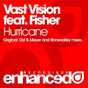 Download track Hurricane (Ost & Meyer Remix) Vast Vision, FisherOst & Meyer