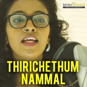 Download track Thirichethum Nammal Remya Sarvada Das