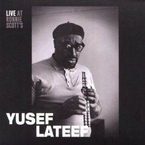 Download track Last Night Blues Yusef Lateef