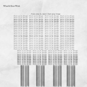 Download track Faut Qu'ça Bouge (Dub Mix) WhatIsYourWish