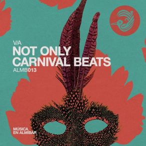 Download track Manana De Carnaval (Original Mix) Dany Cohiba