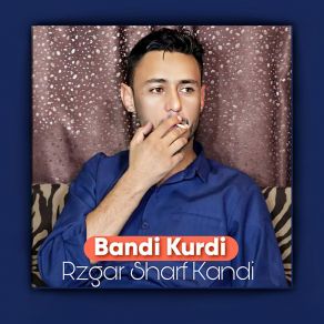 Download track Bafrik Ba Bai Dabari Rzgar Sharaf Kandi