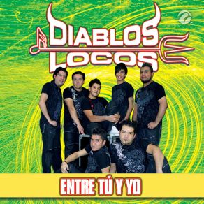 Download track Sólo Yo Diablos Locos