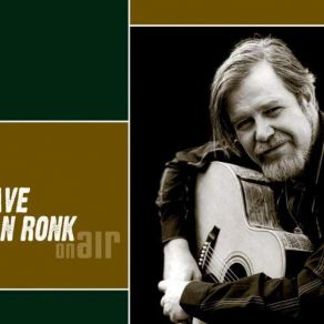 Download track Gold Old Waggon Dave Van Ronk