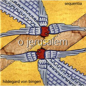 Download track O Jerusalem (Sequence To St. Rupert) Sequentia