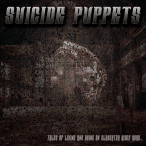 Download track Murder In Green Suicide Puppets