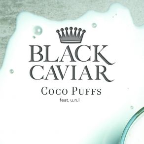 Download track Coco Puffs (Instrumental) Black Caviar