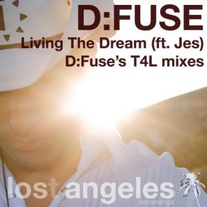 Download track Living The Dream (Francis Preve Remix) Jes Brieden, DFuse, Jes