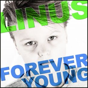 Download track Forever Young (Instrumental) Erik Andreas LudwigΟΡΓΑΝΙΚΟ