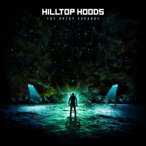 Download track Into The Abyss Hilltop Hoods