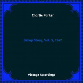 Download track Drifting On A Reed (3) Charlie Parker