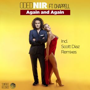 Download track Again & Again (Scott Diaz Grand Plans Rub) ChappellScott Diaz