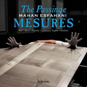 Download track 6. Byrd: The Nynth Pavian Galliarde The Passinge Mesures - Pavian Mahan Esfahani