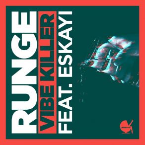 Download track Vibe Killer (Dub Mix) Kenneth Runge