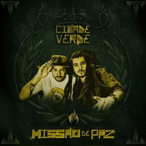 Download track Missao De Paz Cidade Verde Sounds