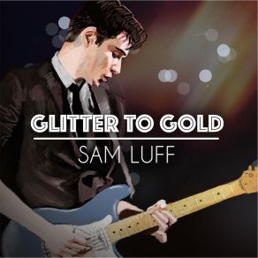 Download track Dear Jessie (I Ain't Gonna Quit Her) Sam Luff