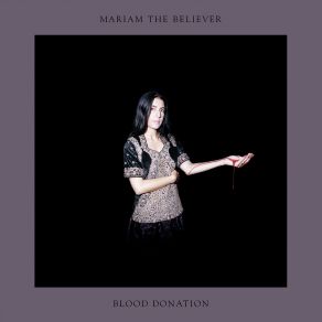 Download track Hole Patterns Mariam The Believer