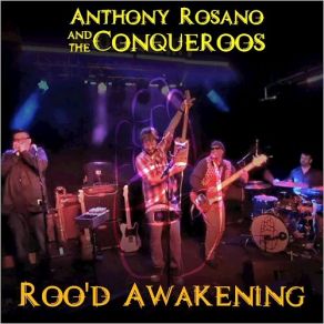 Download track The Bottom (Live) Anthony Rosano, The Conqueroos