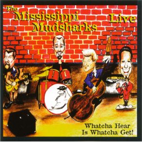 Download track Walkin Cane (Live) Mississippi Mudsharks