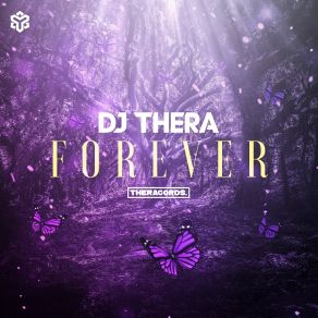 Download track Forever (Pro Mix) DJ Thera