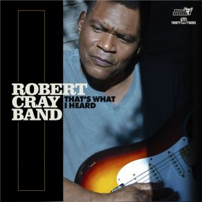 Download track You're The One The Robert Cray Band