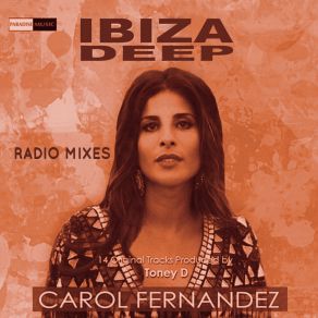 Download track Walking To Las Salinas (Toney D Radio Mix) Carol FernandezToney D