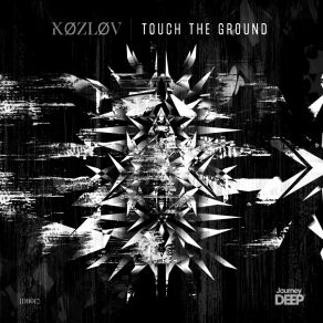 Download track Touch The Ground Kozlov