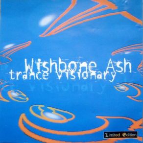 Download track Narcissus Visionary Wishbone Ash