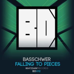 Download track Falling To Pieces (Original Mix) Basschwer