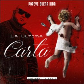 Download track La Ultima Carta Popeye Buena Vida