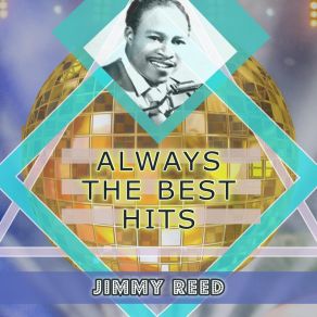 Download track Go On To School Jimmy Reed