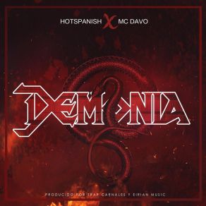 Download track Demonia HotSpanishMC Davo