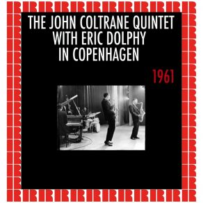 Download track My Favorite Things [False Starts] Into Announcement By John Coltrane John Coltrane Quintet