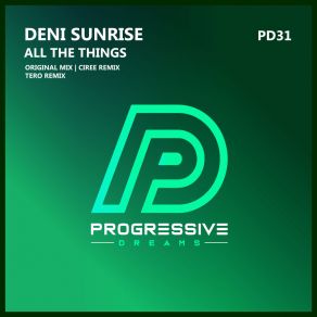 Download track All The Things Deni Sunrise