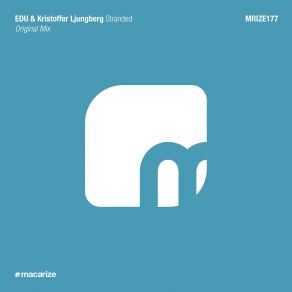 Download track Stranded (Original Mix) Edu, Kristoffer Ljungberg