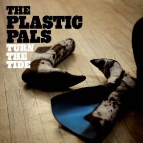 Download track Wouldn´t Change A Thing The Plastic Pals