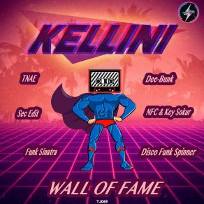 Download track Wall Off Fame (TNAE Remix) KelliniTNAE