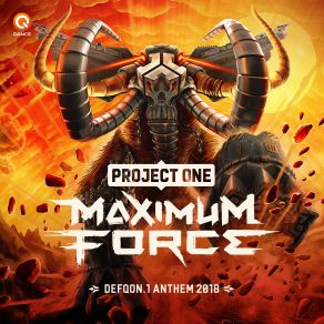 Download track Maximum Force (Defqon. 1 Anthem 2018) (Edit) Project One