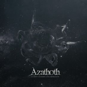 Download track Azathoth 1 Cryo Chamber Collaboration