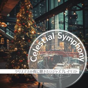 Download track Elegant Jazz In A Holiday Loop (Keyg Ver.) Celestial Symphony