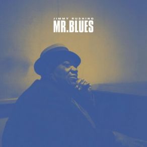 Download track Good Morning Blues Jimmy Rushing