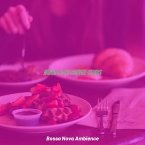 Download track Refined Bossa Nova - Vibe For Work From Cafe Bossa Nova Ambience